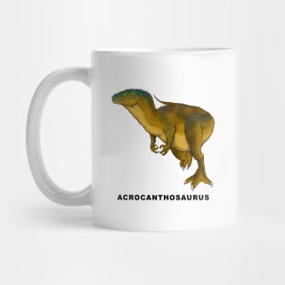 Acrocanthosaurus Mug